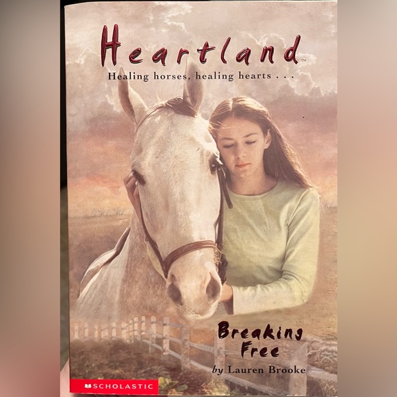 Scholastic Other - Heartland: Book #3 Breaking Free